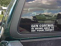 OT: The Ultimate Bumper Sticker List !!-gun-control.jpg